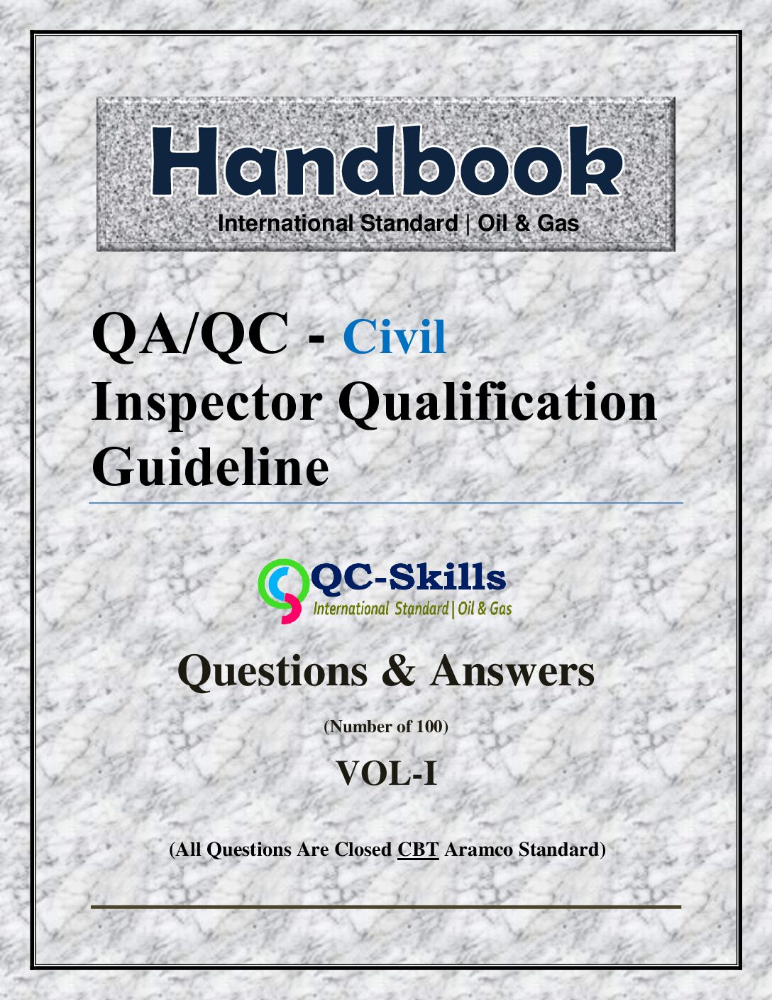 Read more about the article Civil QC Inspector Qualification Guideline Vol-1