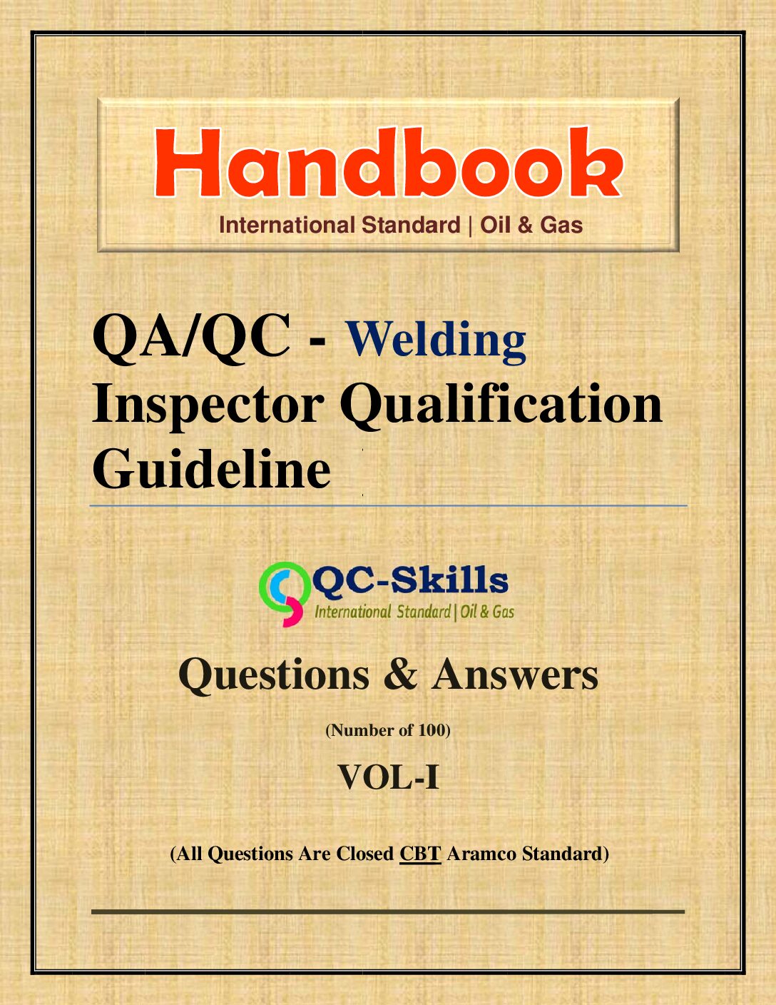 Read more about the article eBook Welding QC Inspector Interview Questions & Answers Vol-1