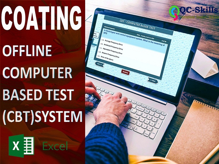 Read more about the article Computer Based Test (CBT) Coating QC Inspector Quiz | Excel Spreadsheet Vol-1