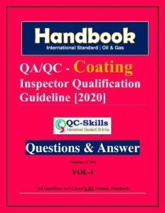 Read more about the article Aramco :: Coating QC Inspector Interview Questions & Answers Vol-1