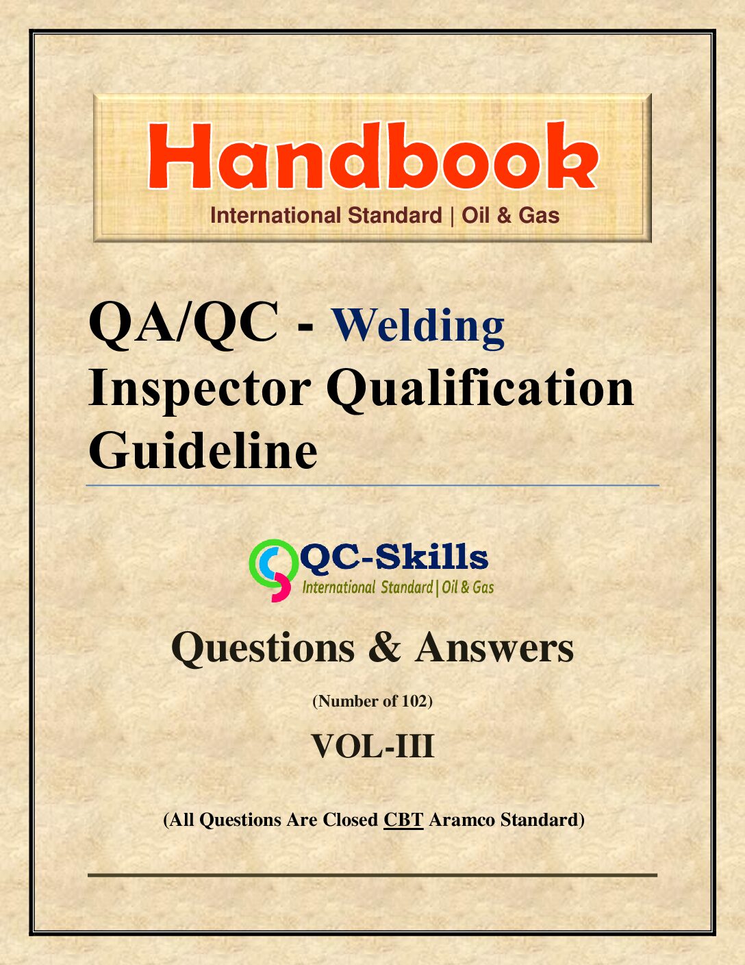 Read more about the article QC Welding Inspector Interview Questions & Answers Vol-III (pdf)