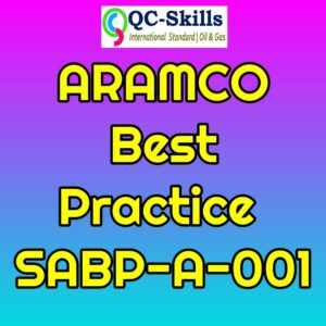 Read more about the article Aramco | SABP-A-001 | Best Practice