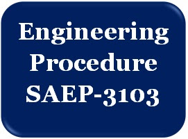 Read more about the article Engineering Procedure SAEP-3103 Full Review