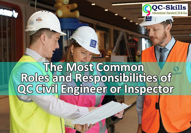 Read more about the article QC Civil Engineer & Inspector: Most Common Roles and Responsibilities