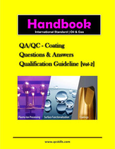 Read more about the article SAUDI ARAMCO :Coating QC Interview Questions & Answers Vol-2