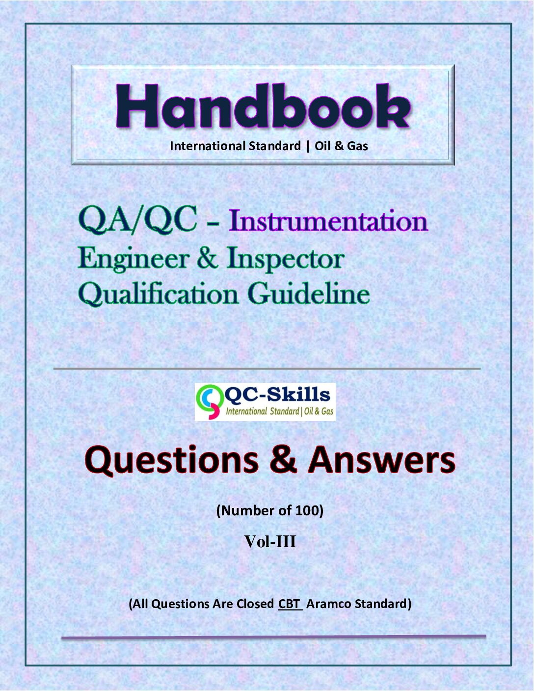 Read more about the article QC Notes – Instrumentation Inspector Vol-3