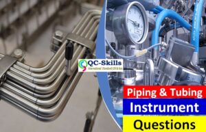 Read more about the article QC Notes – Instrument Piping and Tubing