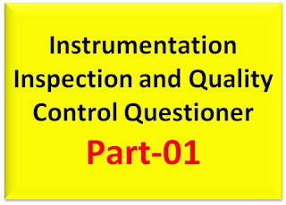 Read more about the article QC Notes: Instrumentation Inspection Questioner – Part-1