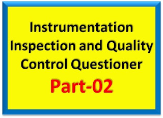 QC Notes: Instrumentation Inspection Questioner – Part-2