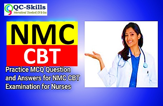 Read more about the article 100+ NMC Examination CBT Past Questions