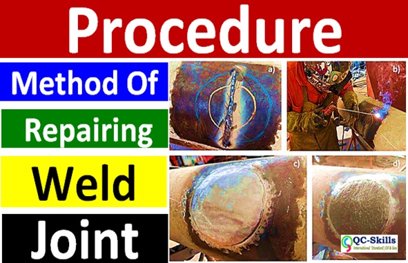 Read more about the article Aramco Procedure – Method Of Repairing Weld Joint