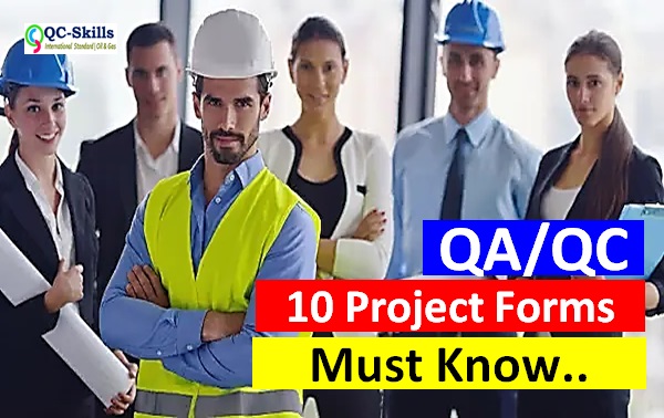 Read more about the article QC Inspector must Know -10 Forms