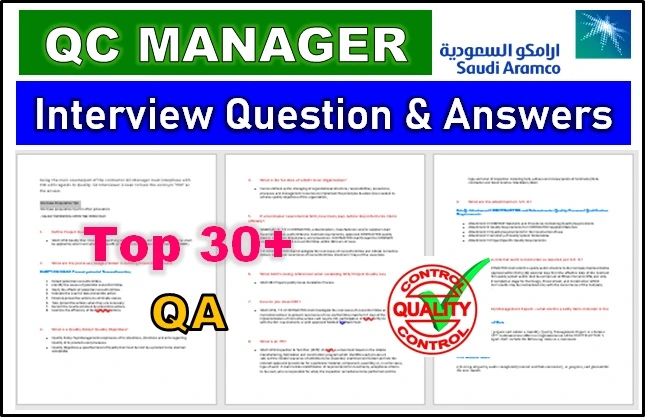 Read more about the article Top 30+ QC Manager Interview Question | Saudi Aramco