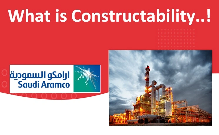 What is Constructability in Aramco Project