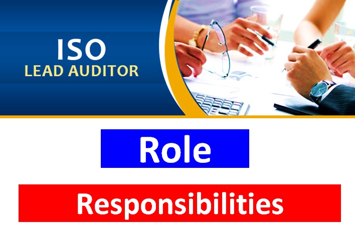 Read more about the article ISO Lead Auditor – Role Responsibilities