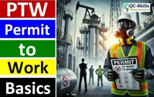 Read more about the article Permit to Work System (PTW) Basics