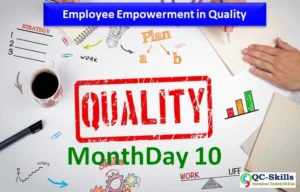 Read more about the article Quality Month – Day 10: Employee Empowerment in Quality