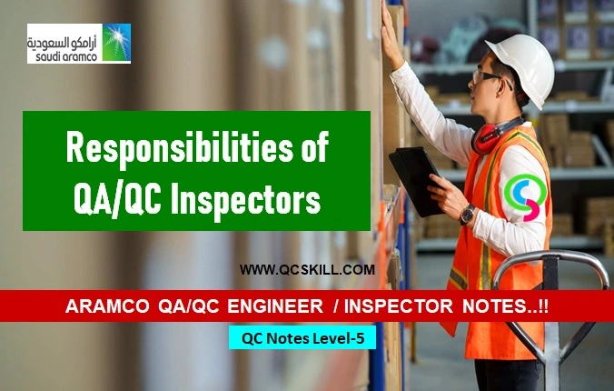 Responsibilities of QA-QC Inspectors