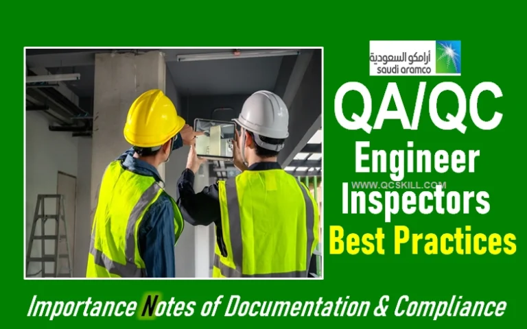 Aramco QA/QC Engineer / Inspector Notes